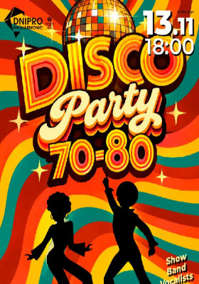 Прем’єра! DISCO PARTY 70-80. SHOW BAND
