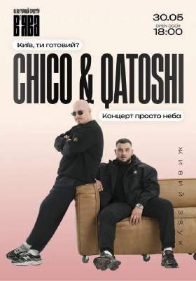 Chico & Qatoshi з концертом просто неба у «ВʼЯВА»