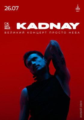 «Де, Що, Інше»: великий літніій концерт KADNAY з повним бендом