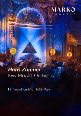 «Hans Zimmer». Kyiv Mozart Orchestra