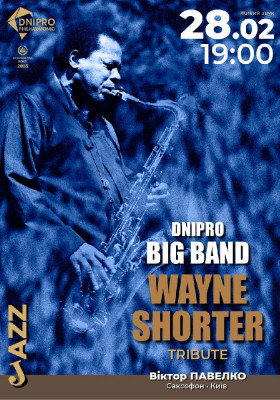Wayne Shorter. Tribute. Dnipro Big Band