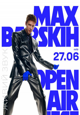 MAX BARSKIH OPEN AIR FEST