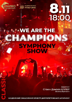 We are the champions. Symphony show