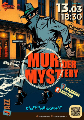 Murder mystery. Загадкове вбивство. Інтерактивний детектив. Театралізоване музичне шоу для всієї родини. Dnipro Big Band