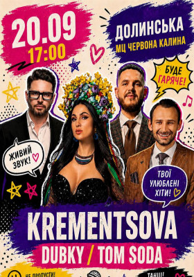 Krementsova / Dubky / Tom Soda