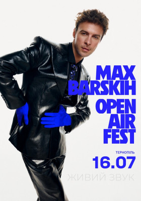 MAX BARSKIH OPEN AIR FEST