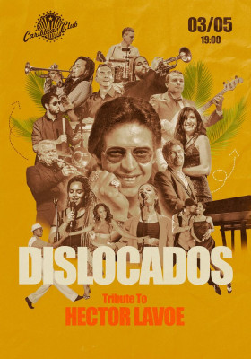 Dislocados | Tribute To Hector Lavoe