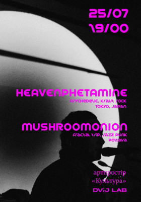 Heavenphetamine + Mushroomonion